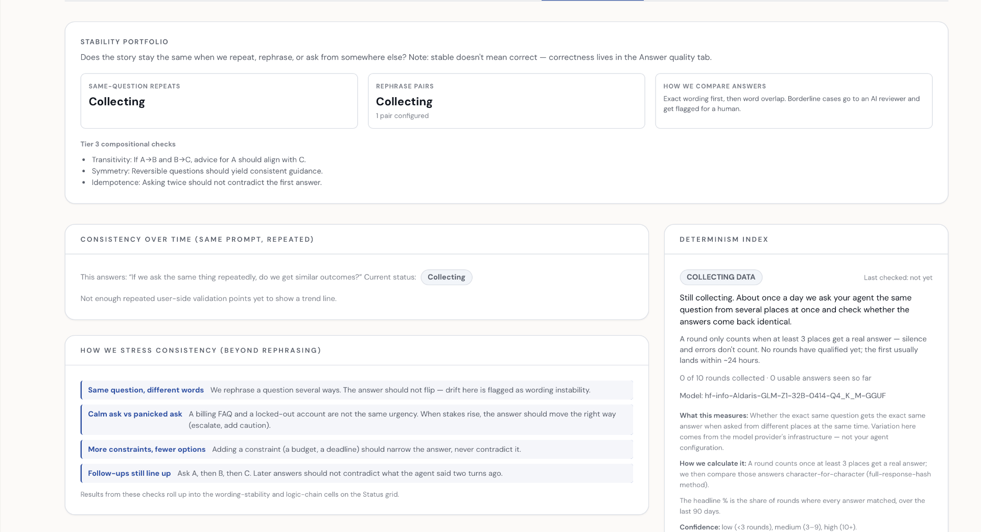 Consistency dashboard with wording stability and determinism checks